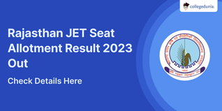 Rajasthan JET Seat Allotment Result 2023 Out @jetauj2023.com; Check Details Here